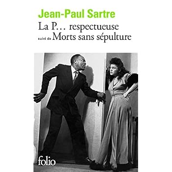 La P... respectueuse, suivi de Morts sans sépulture