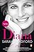Diana by Sarah Bradford
