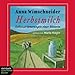 Herbstmilch: Ungekürzte Lesung