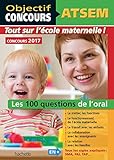 ATSEM - 100 questions/réponses pour l'oral 2017