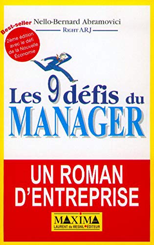 Les 9 défis du manager Les 9 défis du manager