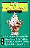 Le Médecin malgré lui