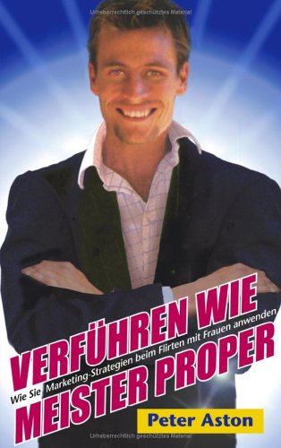 Verführen wie Meister Proper