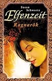 Cover zum Buch Elfenzeit. Ragnarök