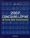 Concours Lépine 2007 : Le livre des inventions