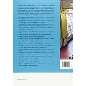 Centrales hidroeléctricas. T.2. Turbinas hidráulicas