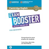 Cambridge English Exam Boosters. Booster for Advanced without Answer. Key with Audio: Comprehensive Exam Practice for Student