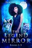 Image de The Legend Mirror, Books 1-3: The Beast of Callaire, The Dryad of Callaire, The Powers of Callaire: An Urban Fantasy Series (English Edition)
