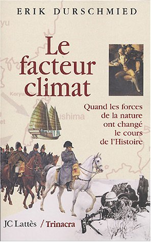 couverture de : Facteur climat (Le)
