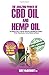 Produktbild The Amazing Power of CBD Oil and Hemp Oil: The Beginner's Guide to CBD Oil, Hemp Oil in Managing and Treating Fibroid, Sleep Disorder, Anxiety, Diabetes and Cancer