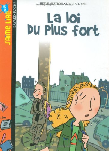 La  Loi du plus fort
