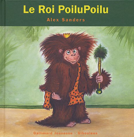 couverture de : Le roi Poilu Poilu