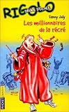 Drôle d'école T. 2 - Le millionnaire de la récré