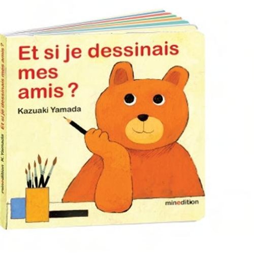 couverture de : Et si je dessinais mes amis ?