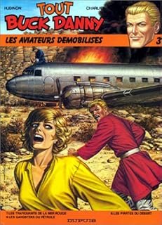 jaquette livre Tout Buck Danny, tome 3 : Les Aviateurs démobilisés