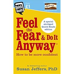 Feel the Fear and Do it Anyway (Quick Reads 2017)