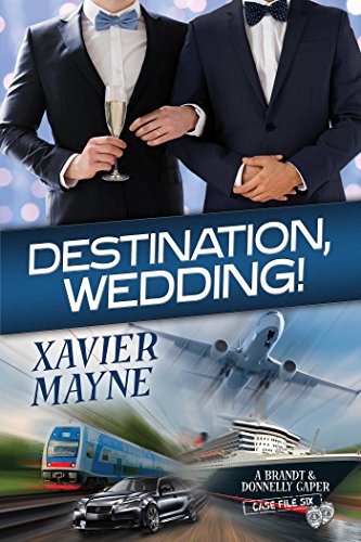 Destination, Wedding! (A Brandt and Donnelly Caper Book 6) (English Edition)