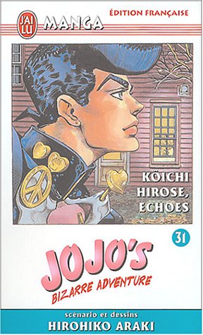 Diamond is Unbreakable - Jojo's Bizarre Adventure Saison 4 — Tome 3