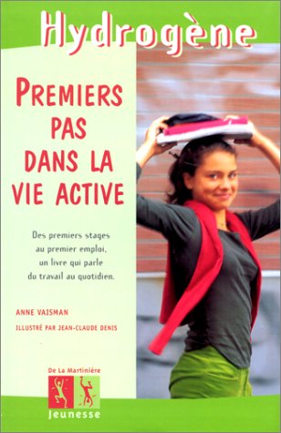 couverture de : Premiers pas dans la vie active