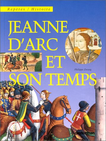 couverture de : Jeanne d'Arc et son temps