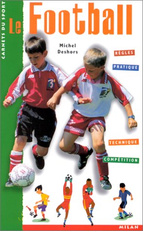 couverture de : Le football