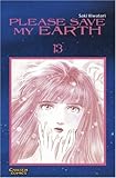 Image de Please save my earth Bd. 13
