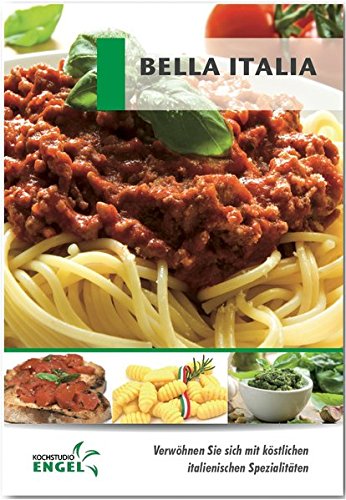 Download Bella Italia Rezepte geeignet für den Thermomix: Verwöhnen Sie sich mit köstlichen italienischen Spezialitäten Download Bella Italia Rezepte geeignet für den Thermomix: Verwöhnen Sie sich mit köstlichen italienischen Spezialitäten