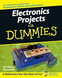 Electronics Projects For Dummies (English Edition) eBook: Earl Boysen, Nancy C. Muir: Amazon.es: Tienda Kindle