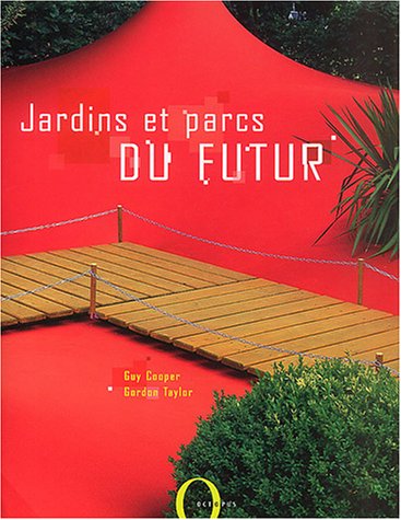 couverture de : JARDINS ET PARCS DU FUTUR