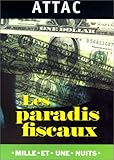 Les paradis fiscaux ou la finance internationale