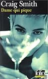 Dame qui pique