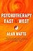 Psychotherapy East and West by