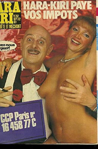 HARA-KIRI MENSUEL JOURNAL BÊTE ET MECHANT N°252 - HARA-KIRI PAYE VOS IMPOTS francais