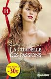 La citadelle des passions: (promotion)