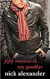 Image de 50 Reasons to Say Goodbye