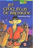 Les Cinq Ecus de Bretagne