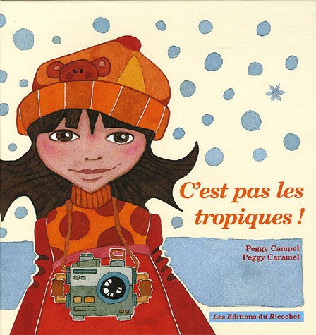 couverture de : C'est pas les tropiques !