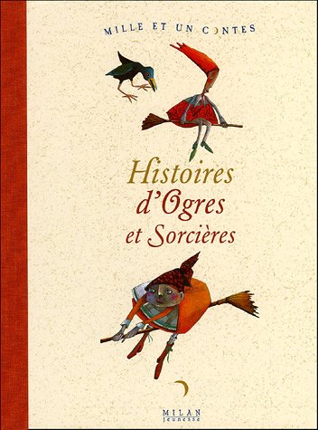 couverture de : Histoires d'Ogres et Sorci&egrave;res