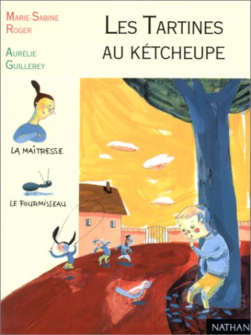 Les  Tartines au kétcheupe