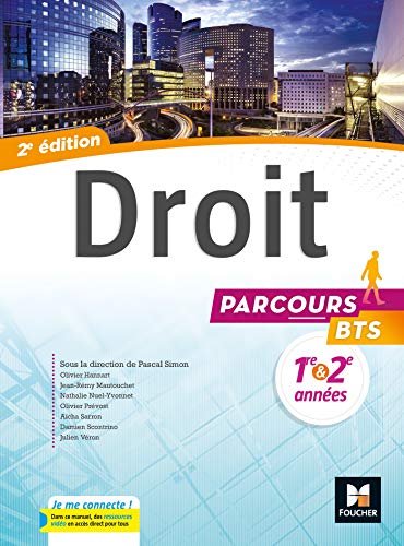 Télécharger Parcours - DROIT BTS 1re et 2e années - Éd. 2017 - Manuel élève PDF Ebook En Ligne