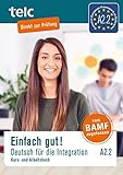 Image de Einfach gut! Deutsch für die Integration A2.2: Kurs- und Arbeitsbuch