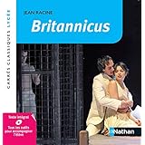Britannicus - Racine - Edition pédagogique Lycée - Carrés classiques Nathan