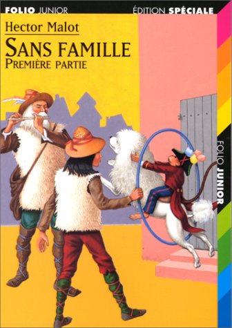 Sans Famille. Première partie