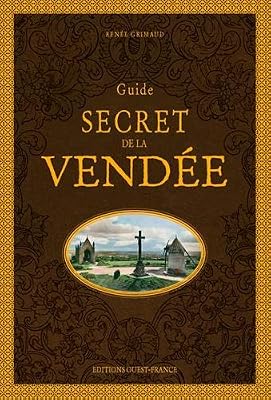 Guide secret de la Vendée