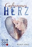 Bücher Neuerscheinungen 2022 - Gefrorenes Herz von Mirjam H. Hüberli