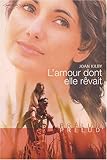 L'amour dont elle rêvait