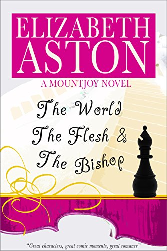 Book's Cover of The World, the Flesh & the Bishop: An English comedy (The Mountjoys Book 2) (English Edition)