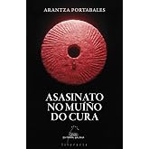 ASASINATO NO MUI&Ntilde;O DO CURA: 534 (Literaria)