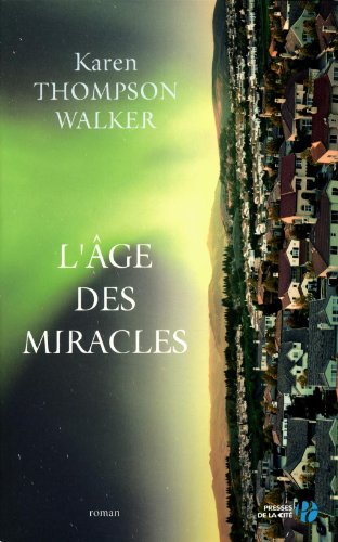 couverture de : L'Age des miracles 