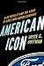 Produktbild American Icon: Alan Mulally and the Fight to Save Ford Motor Company